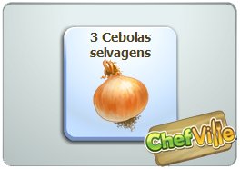 ChefVille: Ganhe 3 cebolas selvagens grátis hoje dia 11 de Novembro