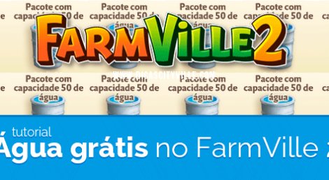 Consiga água grátis e ilimitada no FarmVille 2